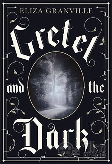 gretel in darkness