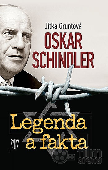 Oskar Schindler - Legenda a fakta